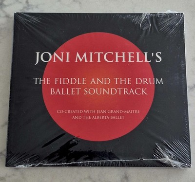 NEW Joni Mitchell - The Fiddle And The Drum Ballet Soundtrack (CD 2008) RARE