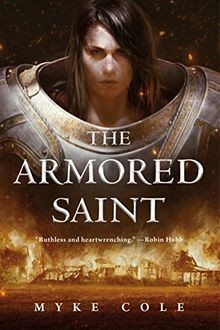 The Armored Saint (Sacred Throne, Band 1) von Cole, Myke | Buch | Zustand gut