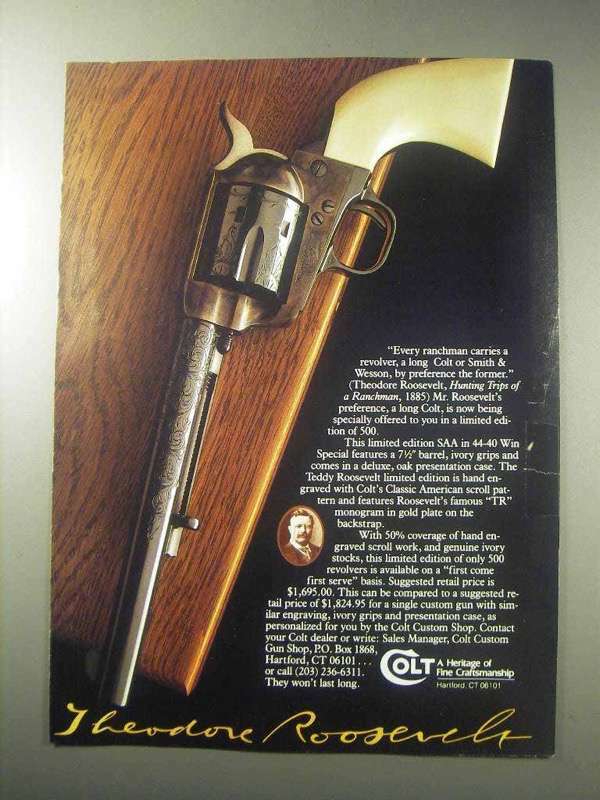1985 Colt Teddy Roosevelt Limited Edition SAA Gun Ad | eBay