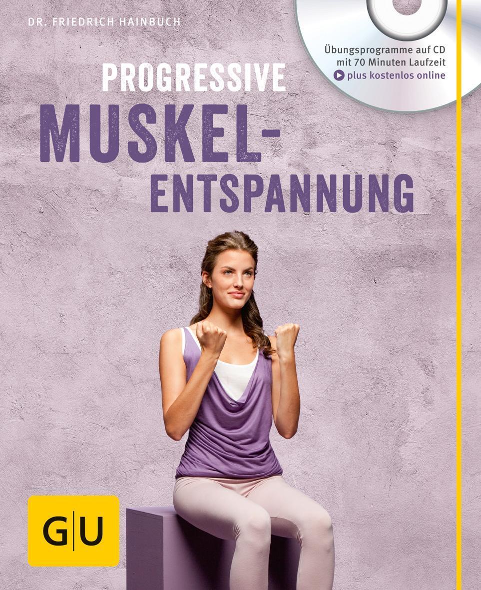 Thumbnail - Progressive Muskelentspannung (mit Audio Cd) Friedrich Hai ...