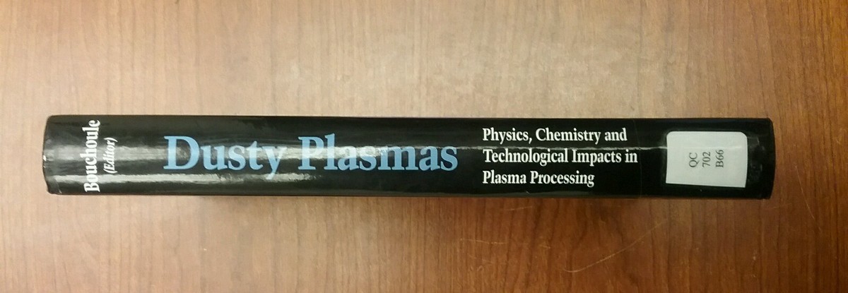 100％本物 Dusty Plasmas: Physics, Chemistry, & Techno Andre 洋書