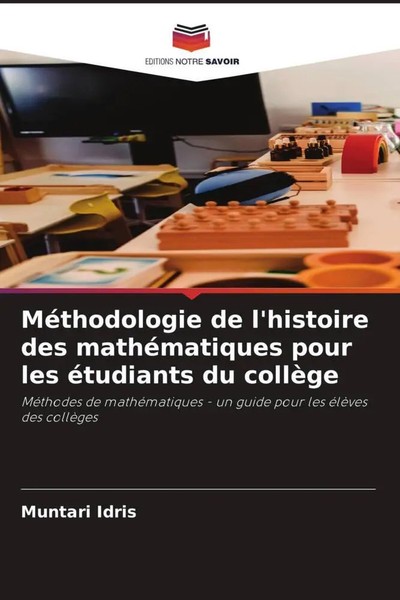 Muntari Idris | MéThodologie De L'histoire Des MathéMatiques Pour Les...-image