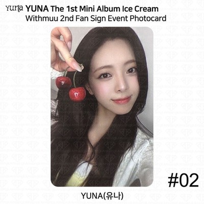 ユナ　ITZY 直筆サイン入り　トレカ WITHMUU [Ice Cream] Yuna From ITZY 1st Mini Album Ice Cream Withmuu 2nd Fan Sign