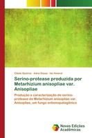 Cibele Queiroz (U. A.) | Serino-Protease Produzida Por Metarhizium Anisopliae...