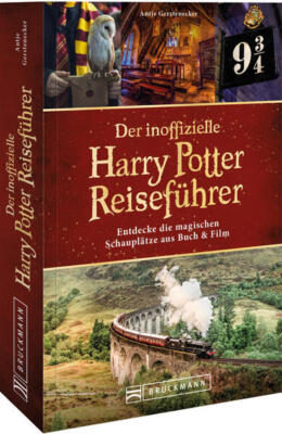 Der inoffizielle Harry Potter Reiseführer | 2025 | deutsch