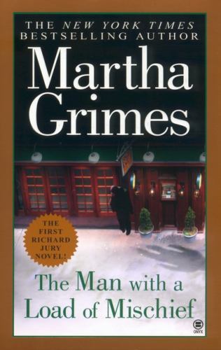 Man with a Load of Mischief by Martha Grimes (2003, Uk- a Format