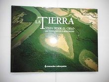 La tierra vista desde el cielo (Earth from above) | Buch | Zustand gut