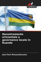 Jean-Paul Munyandamutsa | Decentramento Orizzontale E Governance Locale In...