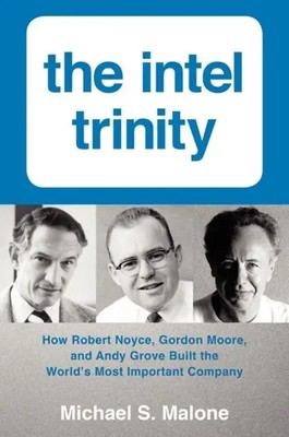 The Intel Trinity | Michael S. Malone | Buch | Englisch | 2014