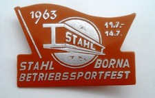 DDR  Abzeichen BSG Stahl Borna Betriebsfestspiele 1967