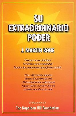 Your Greatest Power - Su Extraordinario Poder (Spanish Edition) by