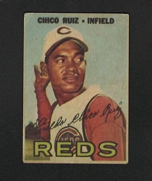 1967 Topps Venezuelan - #305 Chico Ruiz. Cincinnati Reds VG