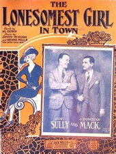 The Lonesomest Girl in Town, Joe Sully and J. Mack, 1925 Vintage Sheet Music