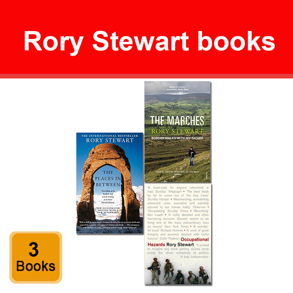 Rory Stewart Collection 3 Books Places In Between, Marches, Occupational Hazards
