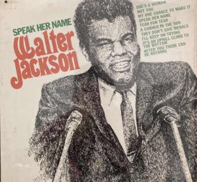 Walter Jackson  - Speak her Name | CD