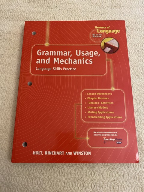 Holt Elements of Language, First Course: Grammar, Usage and Mechanics ...