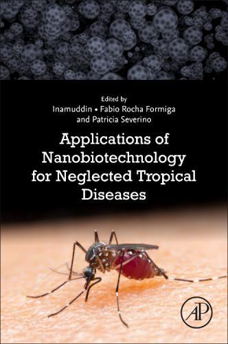 Applications of Nanobiotechnology for Neglected Tropical Diseases Formiga