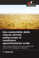 Y. Nagaraju | Uso Sostenibile Delle Risorse Idriche Sotterranee In Condizioni...