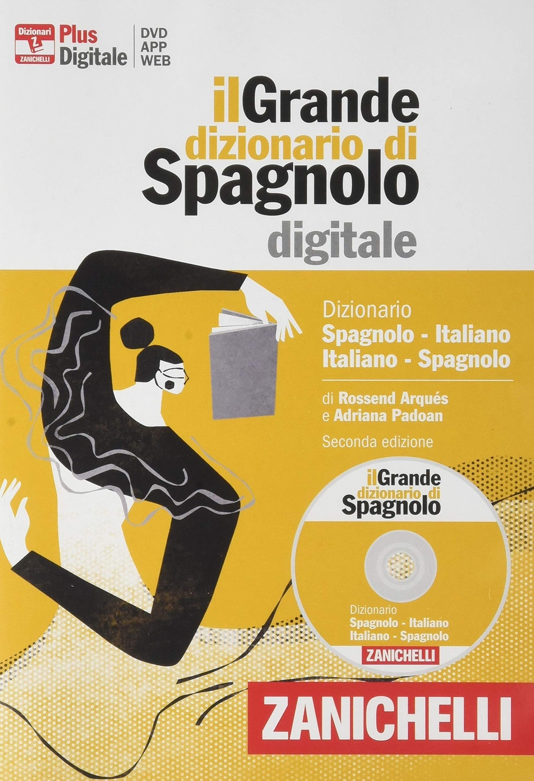 9788808889683 Il grande dizionario di spagnolo. Dizionario spagn...tronicamente)