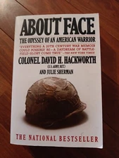 About Face: The Odyssey of an American Warrior