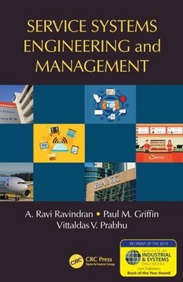 Service Systems Engineering and Management by A. Ravi Ravindran (English) Hardco