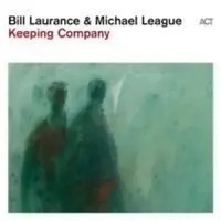 Keeping Company (Digipak) | Bill/League Laurance | Audio-Cd | 1 CD | 2024