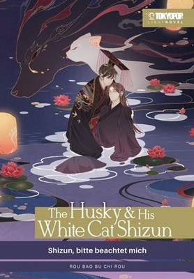 The Husky & His White Cat Shizun Light Novel 03 HARDCOVER | Rou Bao Bu Chi Rou