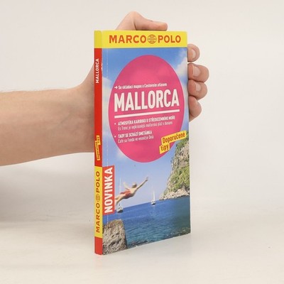 Mallorca - se skládací mapou a cestovním atlasem  |  kolektiv