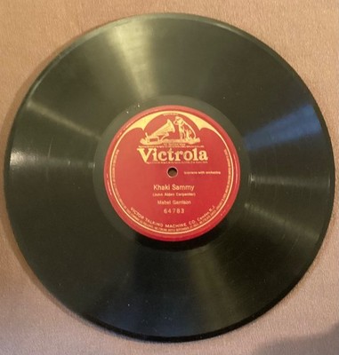 Mabel Garrison – 78 rpm Victor 64783: CARPENTER Khaki Sammy; V+