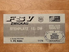 Sammlerticket FSV ZWICKAU 1.FC KÖLN DFB Pokal 1996/97