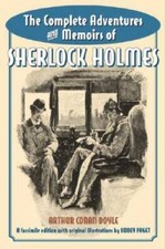 The Complete Adventures and Memoirs of Sherlock Holmes: A Facsimile - ACCEPTABLE