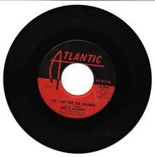 Jon E. Holiday: "Yes I Will Love You Tomorrow" - rare '61 Answer 45 plays well!