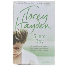 TOREY HAYDEN TRUE STORY - SILENT BOY - Previously Murphy Boy