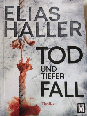 Tod und tiefer Fall: Thriller (Ein Erik-Donner-Thriller)... | Buch | Zustand gut