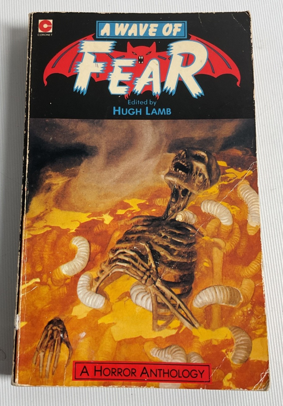 A Wave Of Fear A Horror Anthology ~ Hugh Lamb ~ 1976 Edition Horror Stories