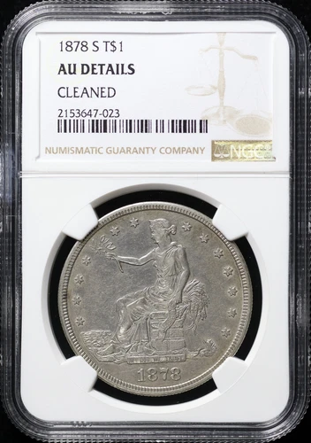 1878-S Trade Dollar NGC AU Details Cleaned