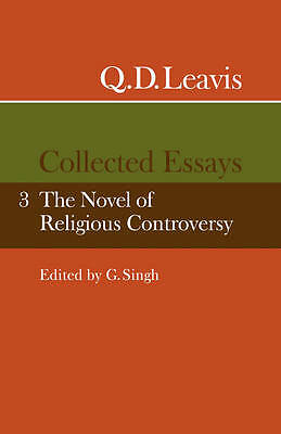 Q. D. Leavis: Collected Essays: Volume 3 Leavis Singh Paperback 9780521318266