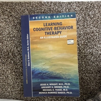 Learning Cognitive-Behavior Therapy Second Edition Paperback by Wright & Brown