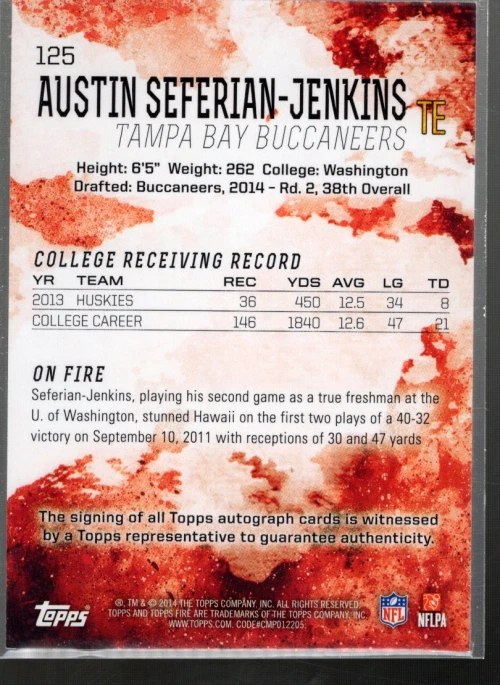 A5846- 2014 Topps Fire Rookie Autographs #125 Austin Seferian-Jenkins Auto NM-MT - Image 2 of 2