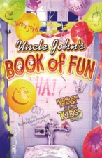 Uncle John's Book of Fun Bathroom Reader for Kids Only! - Paperback - VERY GOOD