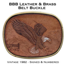 Vintage BBB 1982 Leather  Solid Brass Eagle Belt Buckle Burnett Tooled Numbered