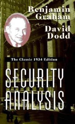 Security Analysis: The Classic 1934 Edition - Hardcover - VERY GOOD