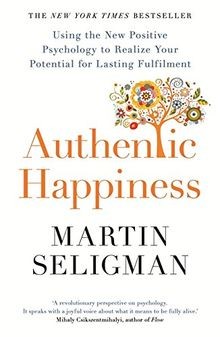 Authentic Happiness: Using the New Positive Psycholo... | Buch | Zustand wie neu