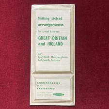 Services & Sailing Ticket Arrangements Summer 1959 To Ireland - British Railways
