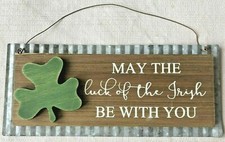 Luck of the Irish St. Patrick's Day Rustic Shamrock Wall Door Hanger 7.5" x 3"