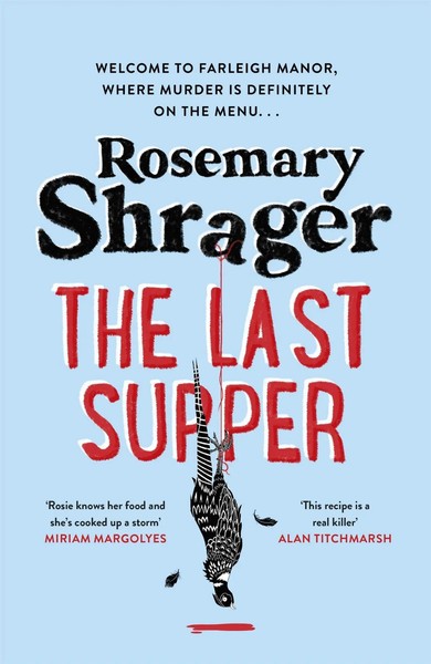 Rosemary Shrager | The Last Supper | Buch | Englisch (2022) | Gebunden-image
