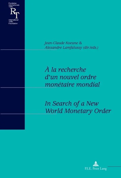 Jean-Claude Koeune (U. A.) | À La Recherche D'un Nouvel Ordre MonéTaire...-image