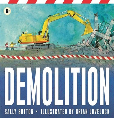 Demolition by Sally Sutton (English) Paperback Book