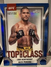 2025 Topps Chrome ufc Top Of Class Alex Pereira Blue /150 #TTC-10 Chama