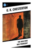 The Man Who Was Thursday G. K. Chesterton Taschenbuch Englisch 2023 Sharp Ink